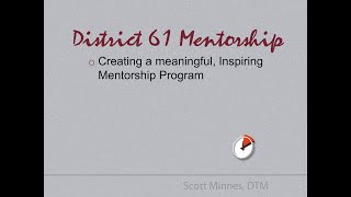 10 Minute Mentor - Create a Meaningful Mentor Program - Scott Minnes, DTM