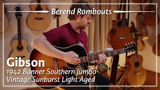 Video thumbnail for Gibson 1942 Banner Southern Jumbo Vintage Sunburst Light Aged played by Berend Rombouts | Demo by TFOA Demos