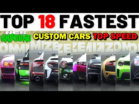NFS Unbound - Top 18 Fastest Cars