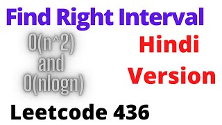 YouTube video 'Find Right Interval | leetcode 436 | Hindi'