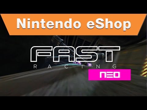 FAST Racing Neo for Wii U Launch Trailer