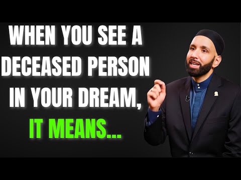 “LOVED ONES VISITING YOUR DREAMS? HERE’S WHAT IT MEANS…” | OMAR SULEIMAN | ISLAMIC LECTURES