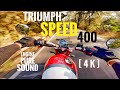 2025 Triumph Speed 400 Sound RAW Onboard