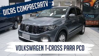 Volkswagen T-Cross para PCD - Sense 200 TSI Automá