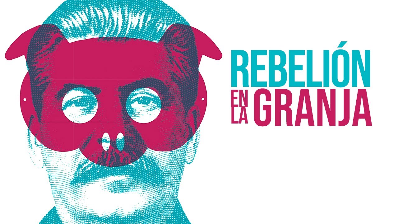Rebelión en la Granja (George Orwell) - Resumen y análisis