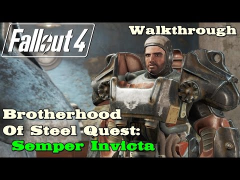 Fallout 4 ★ Brotherhood Of Steel Quest: Semper Invicta (Hauptquest) [Walkthrough]