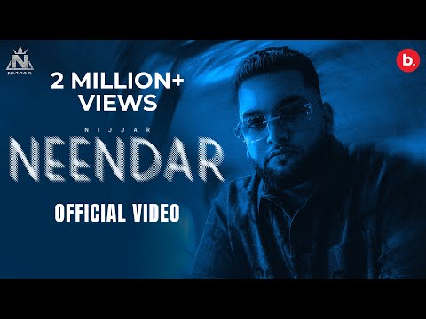 @Nijjar  - Neendar ( Official Music Video ) | #punjabi Song