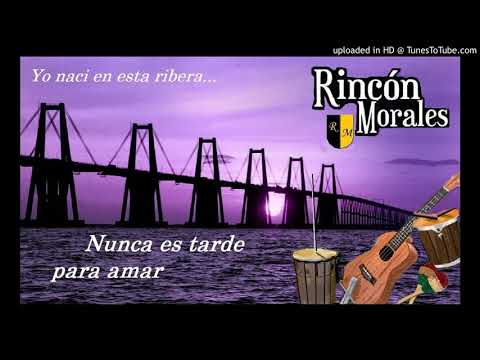 Nunca es tarde para amar - Rincón Morales