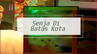 Download lagu Muppet - Senja Di Batas Kota | Tembang Kenangan Sepanjang Masa mp3 Download lagu Muppet - Senja Di Batas Kota | Tembang Kenangan Sepanjang Masa mp3