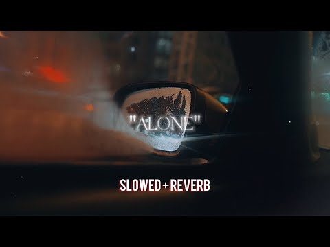 Bino XO - Alone (slowed + reverb)