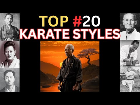 TOP #20 KARATE STYLES