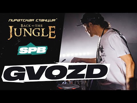 GVOZD — Pirate Station «Back to the Jungle» / SPB