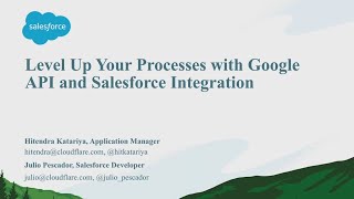Level Up Your Processes With Google API and Salesforce Integration