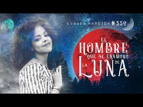 IRREVERSIBLES. Ebbaba Hameida: «En el Sahara no hay nada y hay mucho»