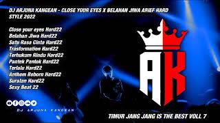 Download lagu DJ ARJUNA V2 CLOSE YOUR EYES X BELAHAN JIWA ARIEF ... mp3