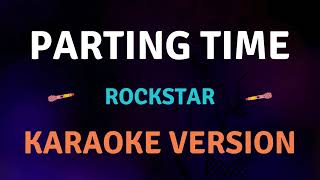 Download lagu PARTING TIME - Rockstar I New Karaoke song with Lyrics mp3 Download lagu PARTING TIME - Rockstar I New Karaoke song with Lyrics mp3