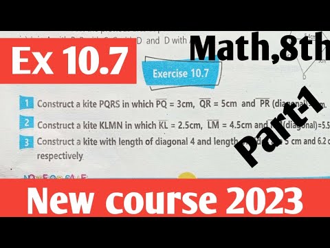 Exercise 10.7 class 8th Maths new course 2023 unit 10 Draw kite part-1| Punjab and kptbb 2022 SNC