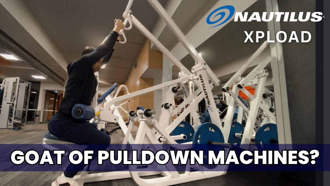 Nautilus XPLOAD Pulldown Machine Analysis