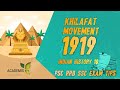 Khilafat Movement- 1919||Kerala PSC, SSC, RRB||Modern India