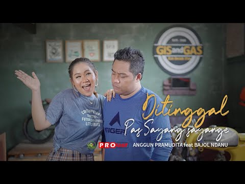 Anggun Pramudita Ft. Bajol Ndanu - Ditinggal Pas Sayang Sayange| DJ Kentrung (Official Music Video)