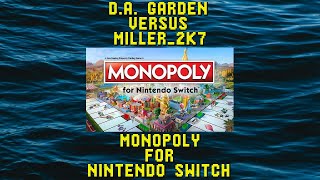 Monopoly for Nintendo Switch (Nintendo Switch) versus Miller_2K7