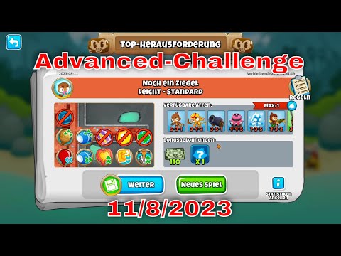 BTD 6 Top Herausforderung 11.08.2023 | bloonstd6 - Advanced Challenge  - Green Spy Is In The Base!