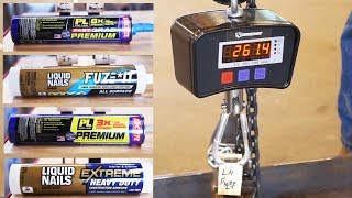 Liquid Nails vs Loctite PL Construction Adhesive - Which is better Pull off testing!