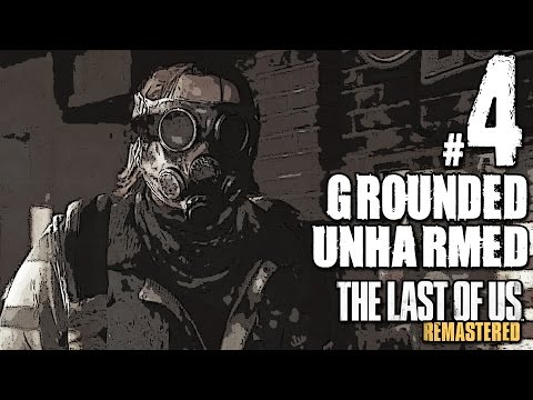 The Last Of Us Remastered Grounded Walkthrough Unharmed Part 4 - Bill's Town
