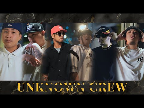 999 - UNKNOWN CREW  ( Official Music Video )