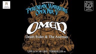 OMEN:  Death Rider &amp; The Axe Man (Live at Pyrenean Warriors Open Air V 2019)