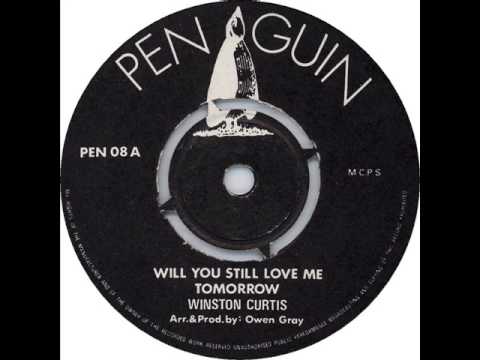 Winston Curtis - Will You Still Love Me Tomorrow