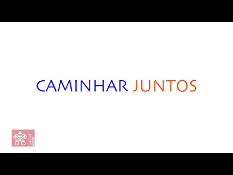 Caminhar Juntos - o primeiro vídeo do Ano Família Amoris Laetitia