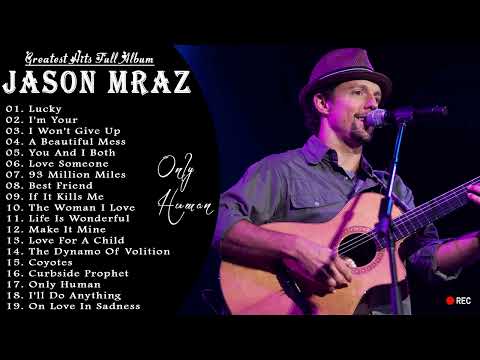 Jason Mraz Greatest Hits Playlist Álbum completo Melhores músicas do Jason Mraz