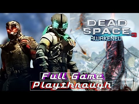 Dead Space 3 COOP Full Game Playthrough - All COOP Mission & Awakened DLC Walkthrough 2023