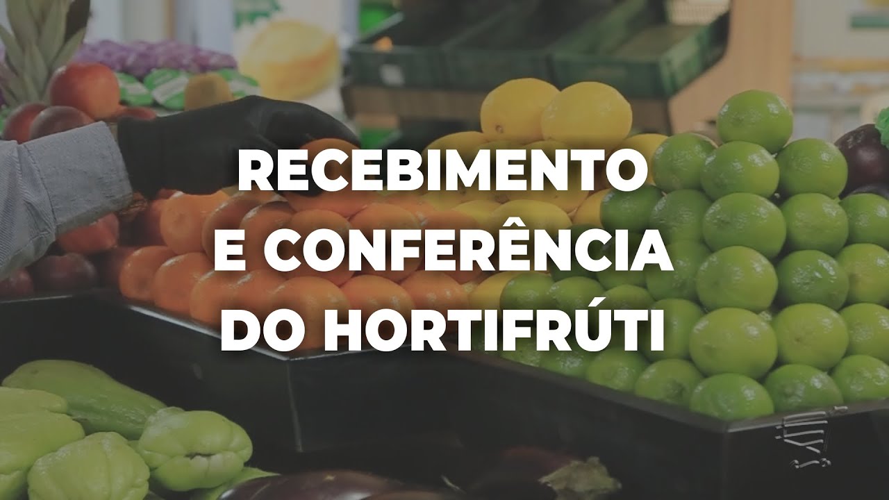 Hortifrúti - Como fazer a conferência de qualidade e peso - Evite quebras com prevenção de perdas
