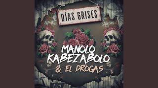 Días Grises