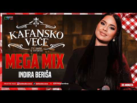 INDIRA BERISA - KAFANSKI MEGA MIX 35MIN | UZIVO | MELITO BAND | 2026 | KAFANSKO VECE