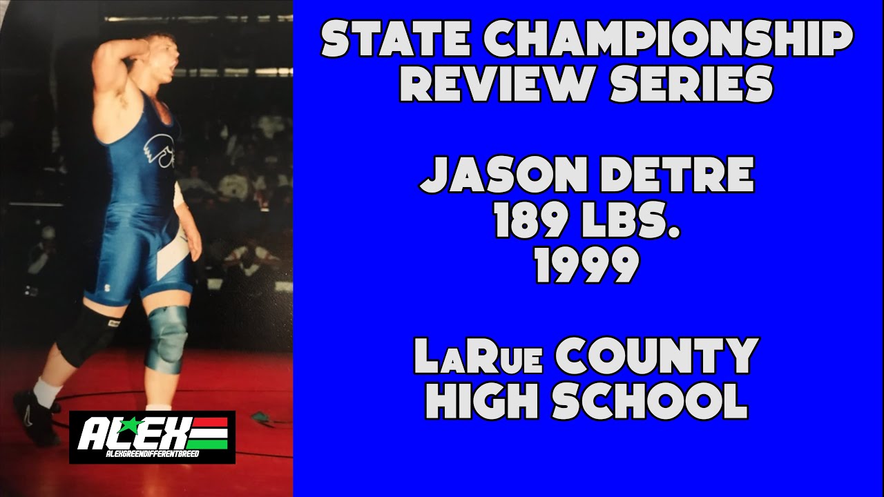 State Wrestling Championship match review w/ Jason Detre (LaRue County;  1999 189 lbs.)