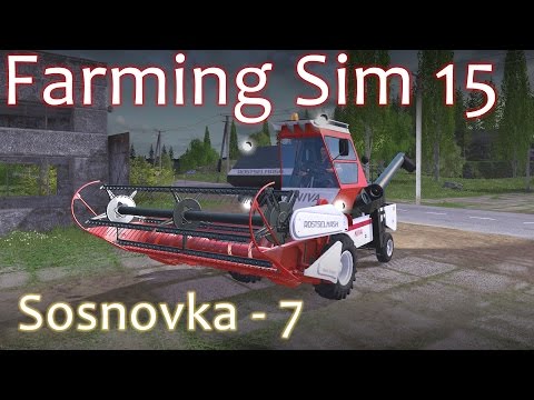 Sosnovka Walkthrough 7 - Farming Simulator 15 Gold Edition DLC