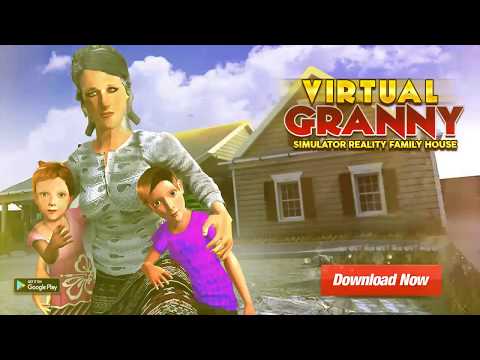 Virtual Granny Simulator Reality Family House Video