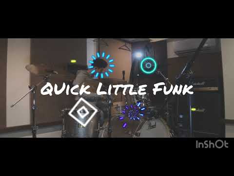 Quick Little Funk 【drum cover】