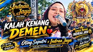 Download lagu KALAH KENANG DEMEN 💔 Oting Saputri x Indraa Jaya | Tarling Pantura Terbaru 2026 mp3