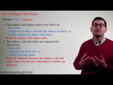 Legal English writing: Unit 1 - Subject Verb Object; the 'active' voice.