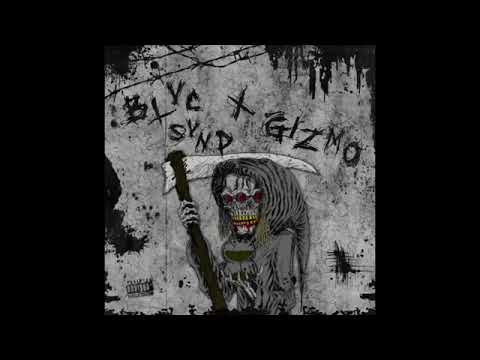 BLVC SVND X GIZMO [FULL EP]