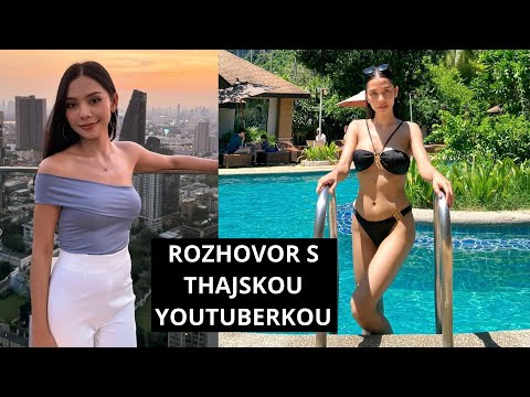 Prečo sú európskí muži lepší ako thajskí muži, pýtame sa YouTuberky Ying | Bangkok, Thajsko