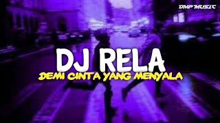 Download lagu DJ RELA DEMI CINTA YANG MENYALA FULL BASS TERBARU 2024 mp3 Download lagu DJ RELA DEMI CINTA YANG MENYALA FULL BASS TERBARU 2024 mp3