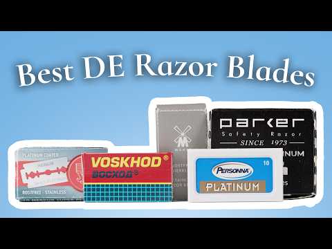 BEST & WORST Blades for Safety Razor & DE Shaving...