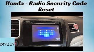 2012-2015 Honda Civic Radio Security Code reset.