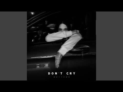 Don't Cry