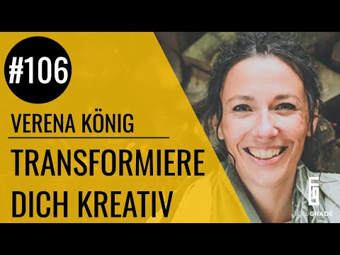 Transformiere dich kreativ – Flowgrade Show 106 mit Verena König